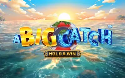 A Big Catch - Hold & Win