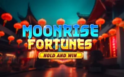 Moonrise Fortunes Hold and Win