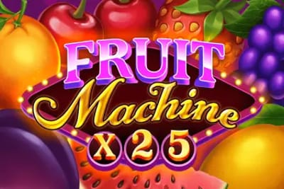 Fruit Machine x25