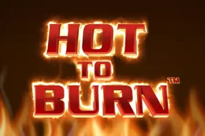 Hot to Burn