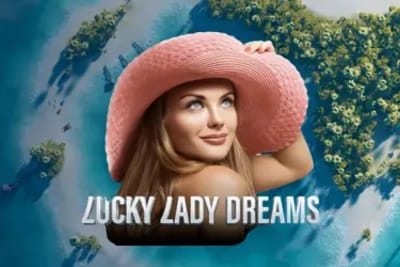 Lucky Lady Dreams